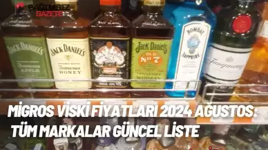 Migros Viski Fiyatları 2025: Tüm Markalar Güncel Liste