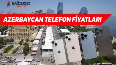 Azerbaycan Telefon Fiyatları 2024: Ucuz Mu? Avantajlı Mı?
